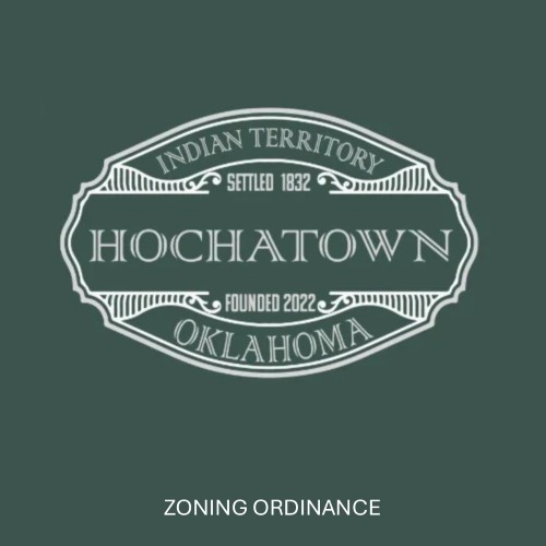 Hochatown Zoning Code