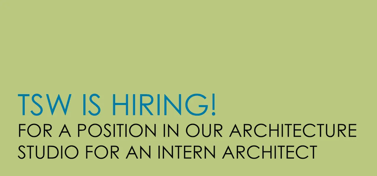 TSW is hiring INTERN ARCHITECT with 2+ years of experience
